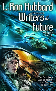L. Ron Hubbard Presents Writers of the Future Vol. 27