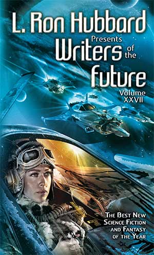 L. Ron Hubbard Presents Writers of the Future, Volume XXVII